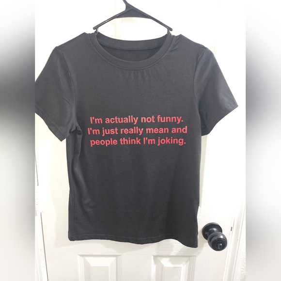 Tops - LOOSE FITTING WOMENS T SHIRT -FUNNY 😹- NEVER WORN. SMALL